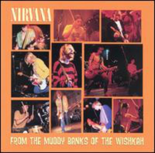 Nirvana from the - -, muddy